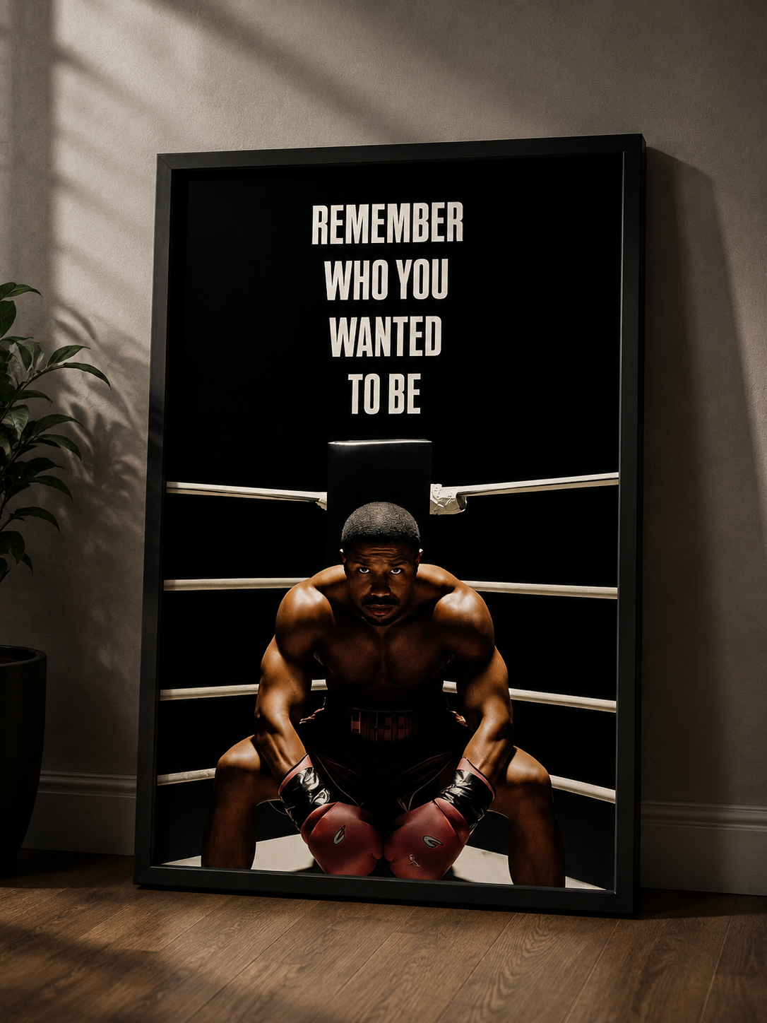 Remember Who You Wanted To Be